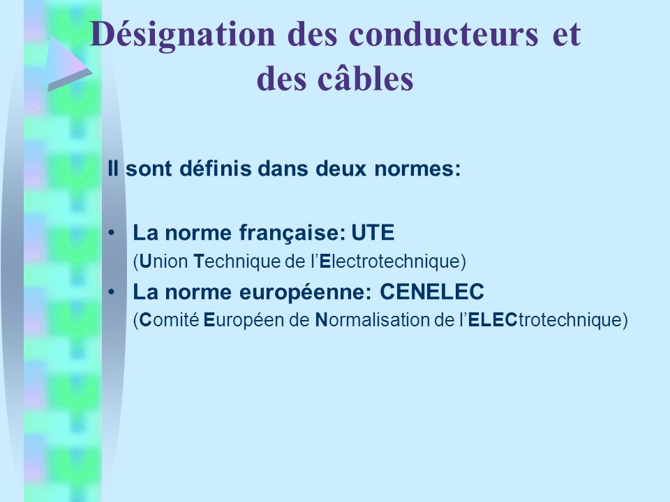 Norme designation cable electrique