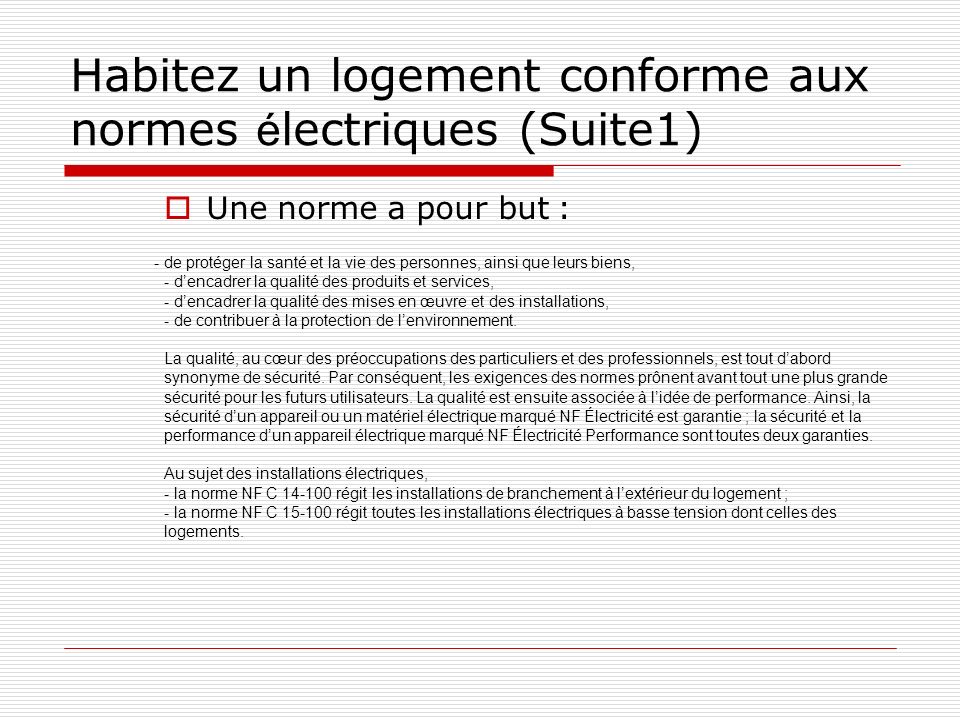 Norme électrique pour une maison mise en location