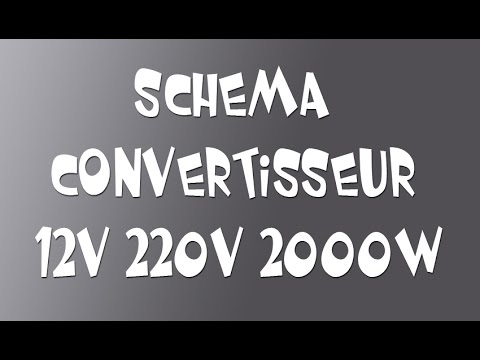 Schéma electrique d'un convertisseur 12v 220v