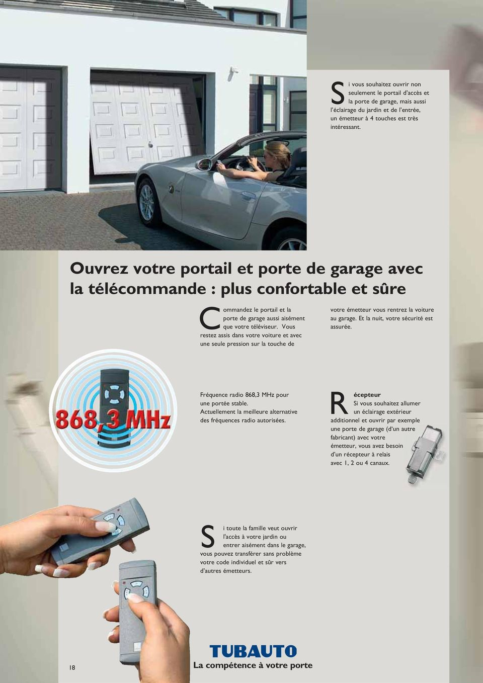 Ouvrir une porte de garage sans telecommande