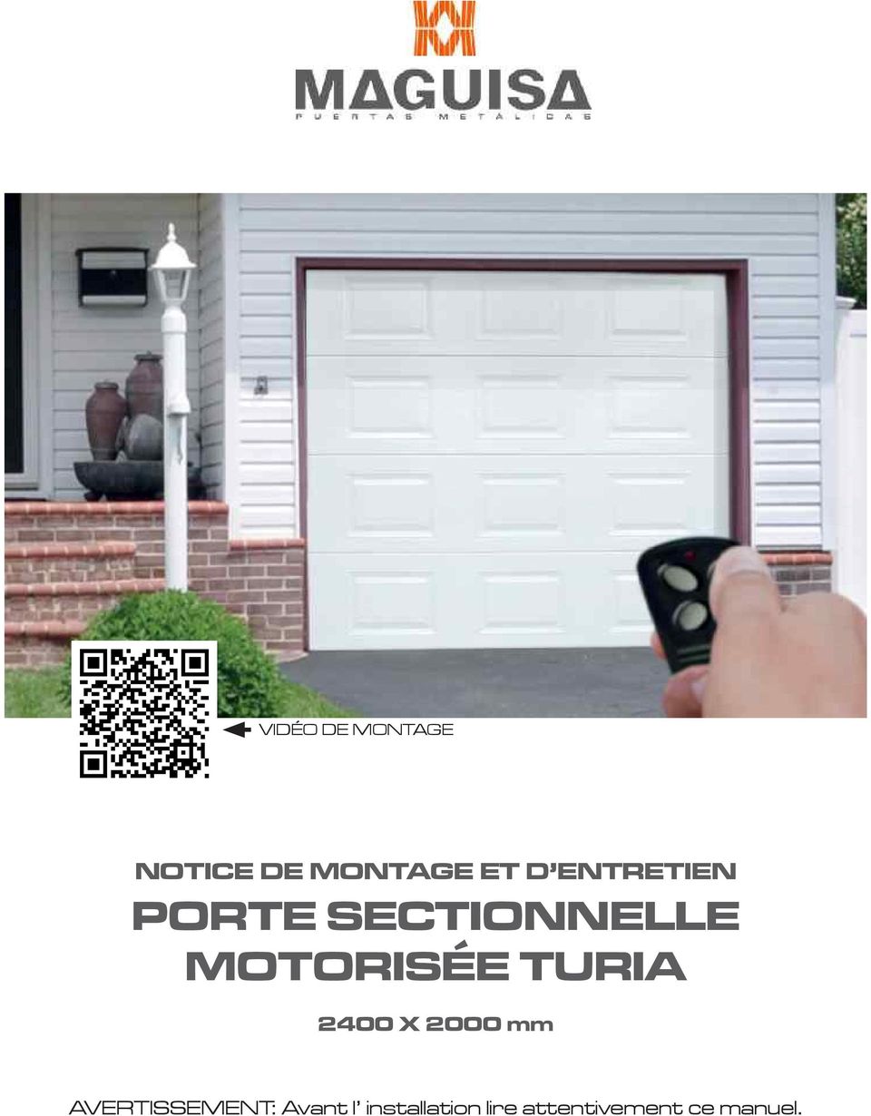 Montage porte de garage turia